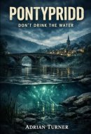 Pontypridd: Don't Drink The Water