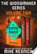 The Widowmaker Series Volume Two