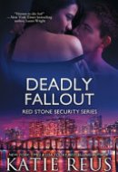 Deadly Fallout Red Stone Security Series