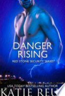 Danger Rising