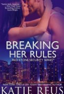 Breaking Her Rules