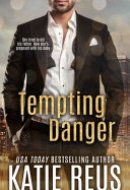 Tempting Danger