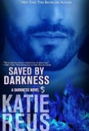 Saved by Darkness