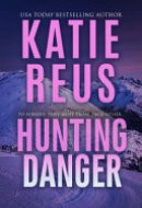 Hunting Danger