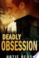 Deadly Obsession