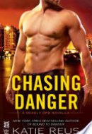 Chasing Danger