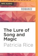 Lure of Song and Magic, The (California Malcolms)