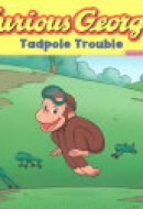 Curious George Tadpole Trouble (CGTV Read-aloud)