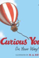 Curious George Curious You: On Your Way! (Read-aloud)