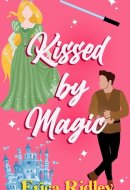 Kissed by Magic