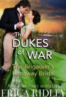The Brigadier's Runaway Bride A Regency Romance