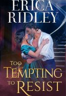 Too Tempting to Resist Regency Historical Romance