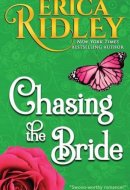 Chasing the Bride