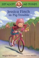 Jessica Finch in Pig Trouble