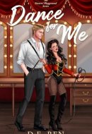 Dance for Me: The Sinners' Playground Series