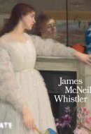 James McNeill Whistler (paperback) /anglais