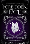 Forbidden Fate: A taboo, patient x therapist shifter romance (Lunar Eclipse)