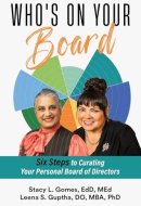 Who's On Your Board?: Six Steps to Curating Your Personal Board of Directors