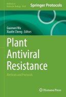 Plant Antiviral Resistance: Methods and Protocols (Methods in Molecular Biology, 3039)