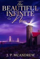 The Beautiful Infinite Now