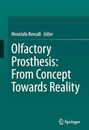 Olfactory Prosthesis: From Concept Towards Reality