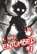 Entombed (Book #1): A Cultivation Progression Fantasy Series