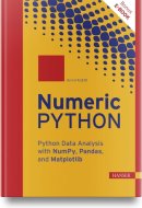 Numeric Python: Python Data Analysis with NumPy, Pandas, and Matplotlib