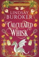 Calculated Whisk (Tales from the Dragon Diner)