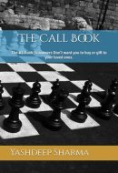 The Call Book: The #1 Book Scammers Don’t want you to buy or gift to your loved ones.