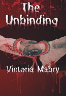 The Unbinding: Club Jade Series, Book 1. LGBTQIA, Sapphic, Mafia, Stalker, Serial Killer, BDSM
