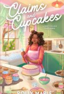 Claims and Cupcakes: A Sweet Omegaverse Romance (Scent Valley University)