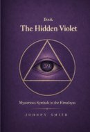 The Hidden Violet: Mysterious Symbols in the Himalayas