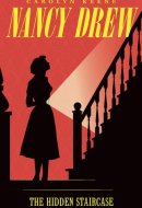 Hidden Staircase (Nancy Drew Mystery Stories Book 2 | Original 1930 Text Edition)