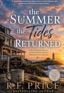 The Summer the Tides Returned: A Coastal Women's Fiction: Tides: A Coastal Town Womens Fiction Series Book 1