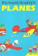 Richard Scarry's Planes