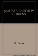 The Five Hundred Hats of Bartholomew Cubbins