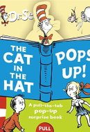 The Cat in the Hat Pops Up! A Pull-the-tab Pop-up Surprise Book