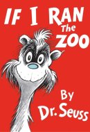 If I Ran the Zoo: Read & Listen Edition