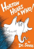 Horton Hears A Who! Read & Listen Edition