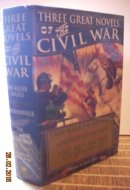 Three Great Novels of the Civil War