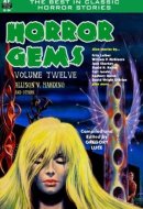 Horror Gems, Volume Twelve