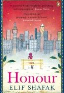 Honour The gripping historical novel about love, betrayal and clashing cultures from the bestselling author of There Are Rivers in the Sky