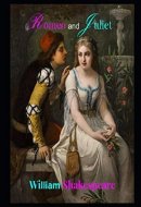 Romeo and Juliet By William Shakespeare New Fully Annotated Play