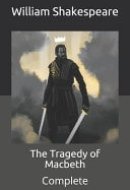 The Tragedy of Macbeth Complete