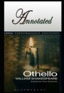 Othello By William Shakespeare Annotated Latest Version