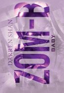 Zom-B: Volume 5 Baby ZOM-B Series, Book Five