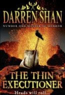 The Thin Executioner