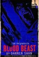 Blood Beast (The Demonata Series #5)