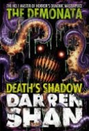 Death’s Shadow (The Demonata, Book 7)