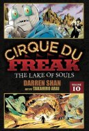 Cirque Du Freak: The Manga, Vol. 10 The Lake of Souls